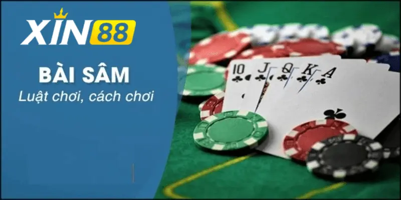 Cách tính điểm trong game bài sâm lốc xin88