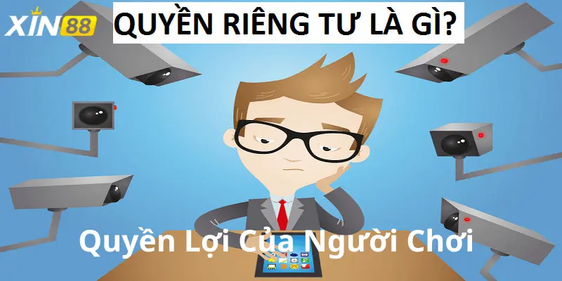 Quyền Lợi Của Người Chơi