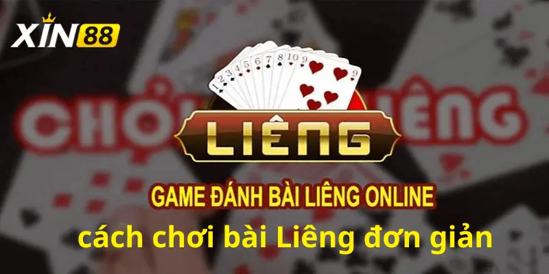 Tìm hiểu về game bài liêng tại nhà cái Xin88