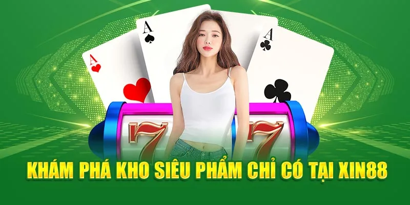 Giới thiệu các sản phẩm game hấp dẫn tại Xin88